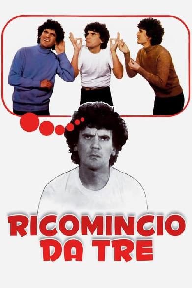 Ricomincio da tre