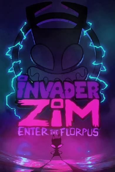 Invader ZIM: Enter the Florpus