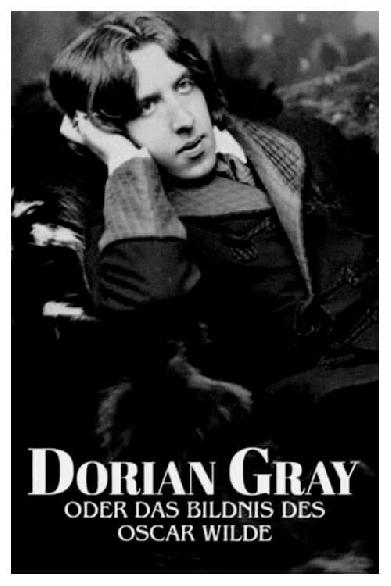 Dorian Gray oder: Das Bildnis des Oscar Wilde