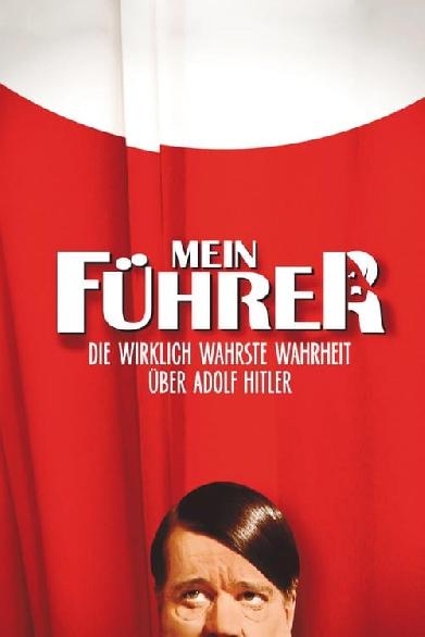 Mein Führer - Die wirklich wahrste Wahrheit über Adolf Hitler