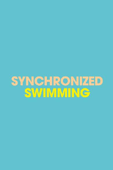 Love Synchronized Swimming