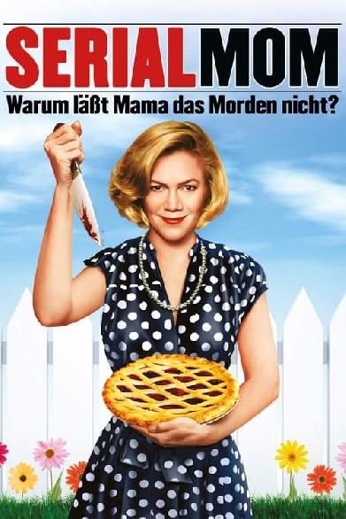 Serial Mom - Warum lässt Mama das Morden nicht?