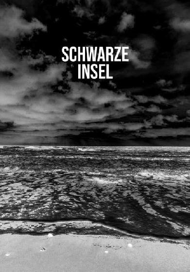 Schwarze Insel