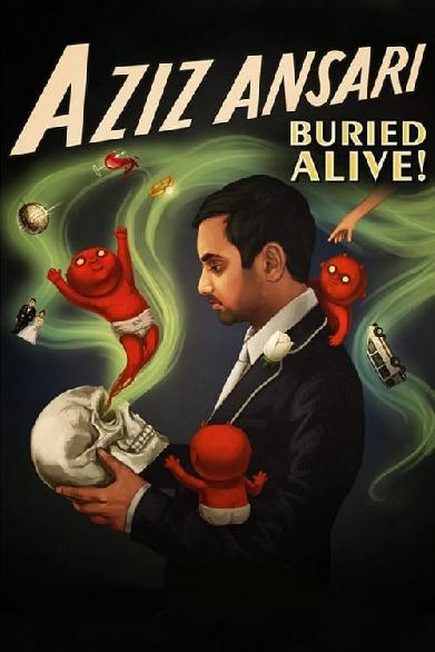 Aziz Ansari: Buried Alive