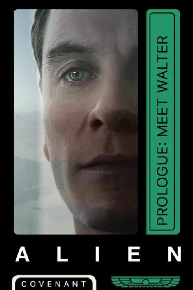 Alien: Covenant - Prologue: Meet Walter