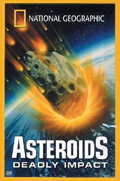 Asteroids: Deadly Impact