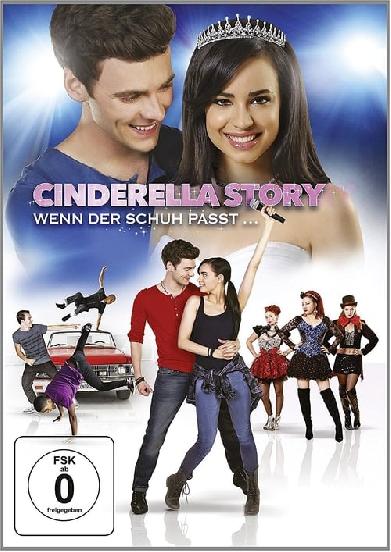 Cinderella Story 4: Wenn der Schuh passt...