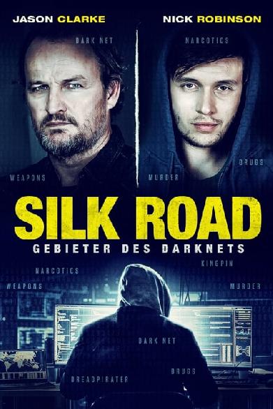 Silk Road - Gebieter des Darknets