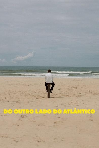 Do Outro Lado do Atlântico