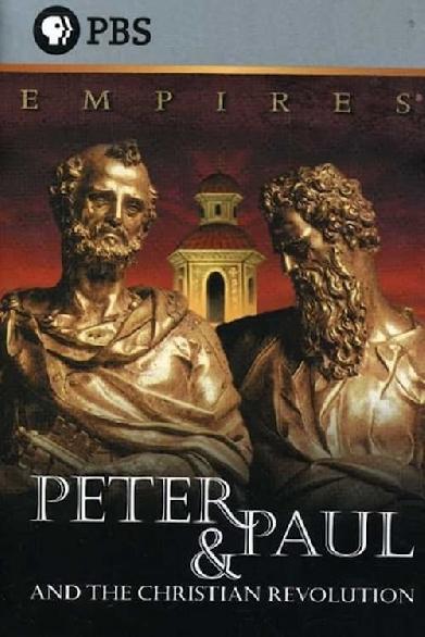 Peter and Paul and the Christian Revolution