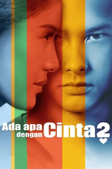 Ada Apa Dengan Cinta? 2