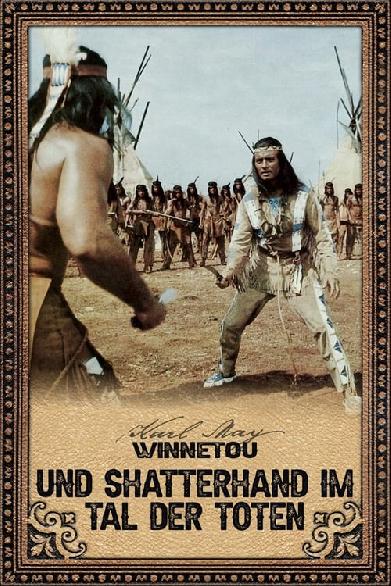 Winnetou und Shatterhand im Tal der Toten