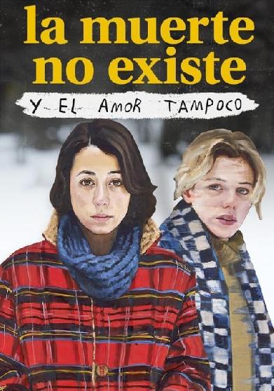 La muerte no existe y el amor tampoco