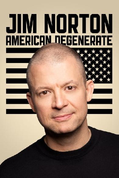 Jim Norton: American Degenerate