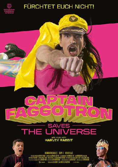 Captain Faggotron Saves the Universe