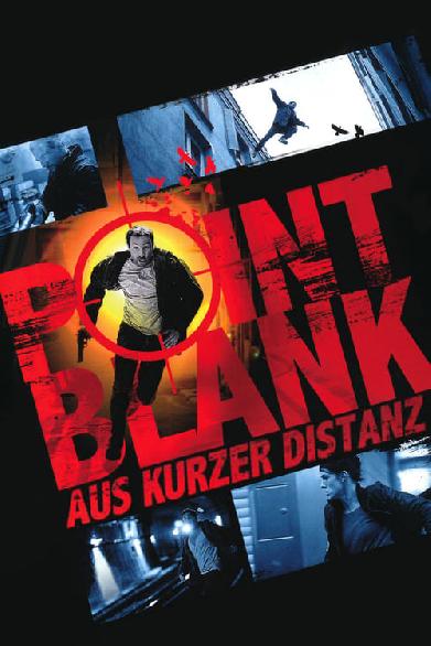 Point Blank - Aus kurzer Distanz