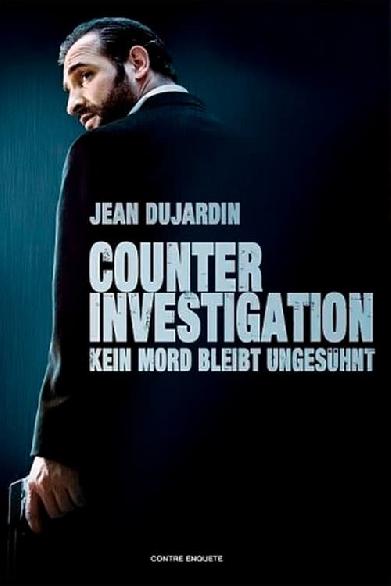 Counter Investigation - Kein Mord bleibt ungesühnt