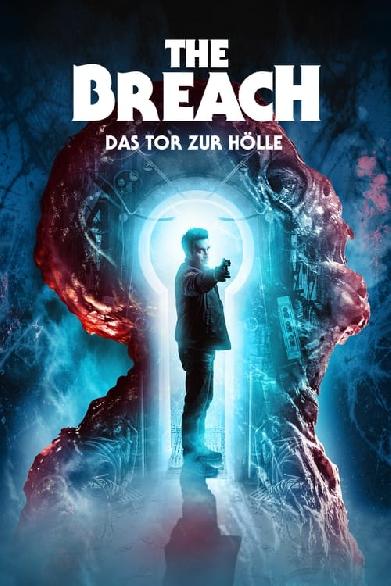 The Breach: Das Tor zur Hölle