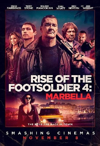 Rise of the Footsoldier - The Marbella Job