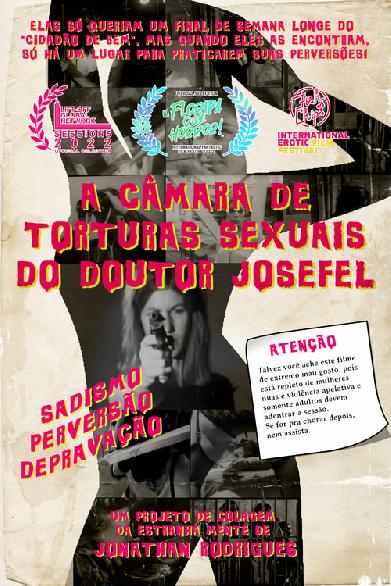 A Câmara de Torturas Sexuais do Doutor Josefel