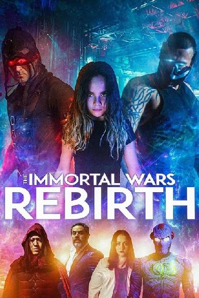 The Immortal Wars: Rebirth