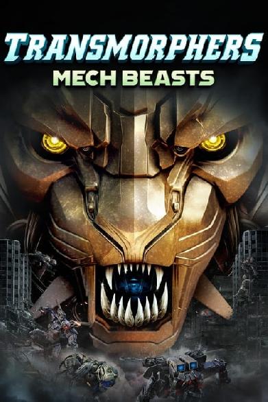 Transmorphers 2: Kriegsbestien-Mech