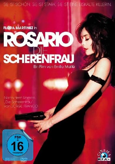 Rosario, die Scherenfrau