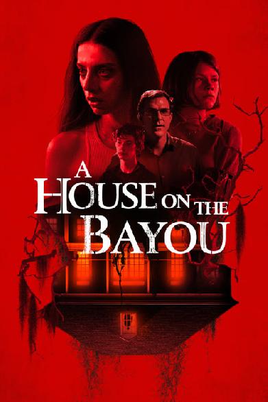 A House on the Bayou