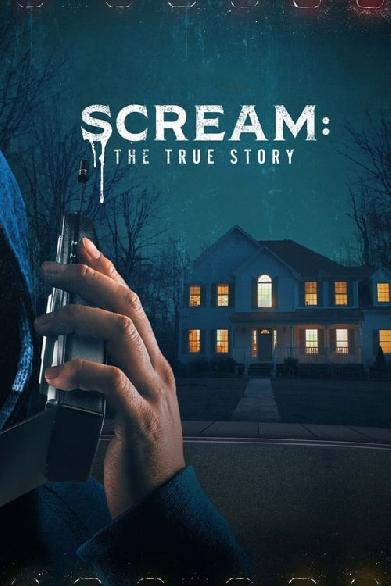 Scream: The True Story