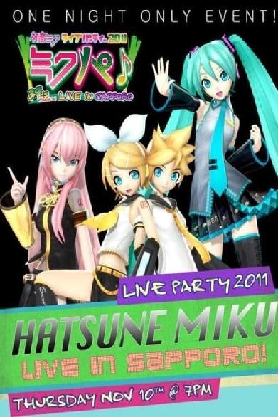 Hatsune Miku Live Party 2011 (MikuPa)/Sapporo