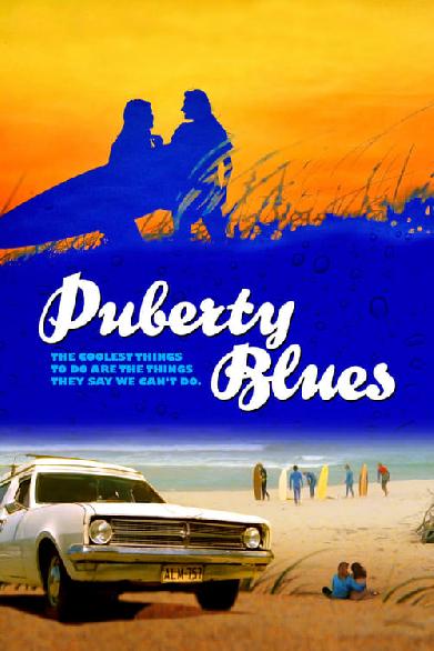 Puberty Blues - Scharf aufs erste Mal