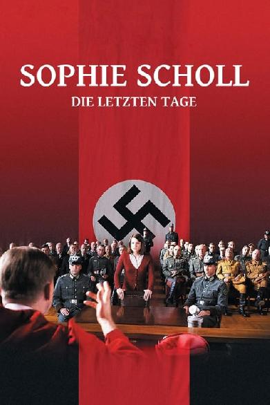 Sophie Scholl – Die letzten Tage