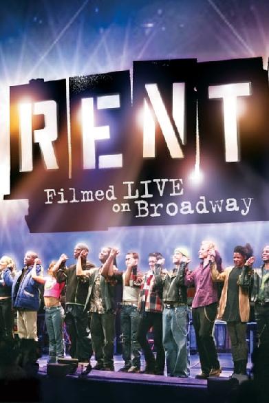 Rent: Filmed Live on Broadway