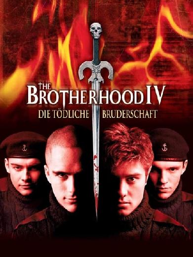 The Brotherhood IV: Die tödliche Bruderschaft