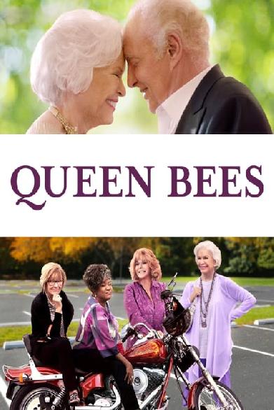 Queen Bees - Im Herzen jung