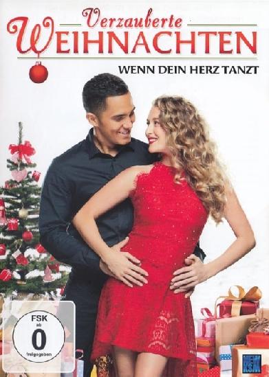 Verzauberte Weihnachten - Wenn Dein Herz tanzt