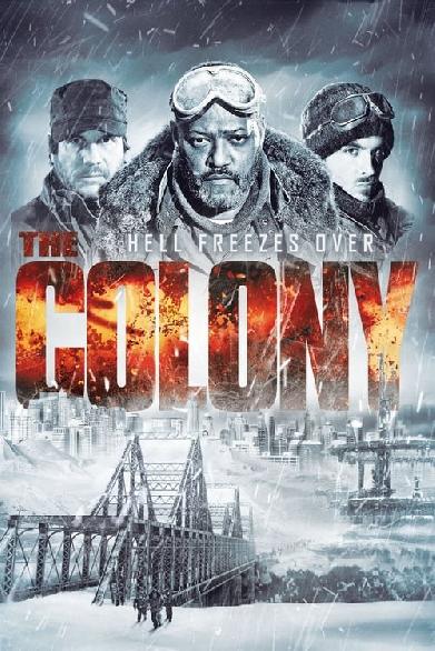 The Colony - Hell Freezes Over