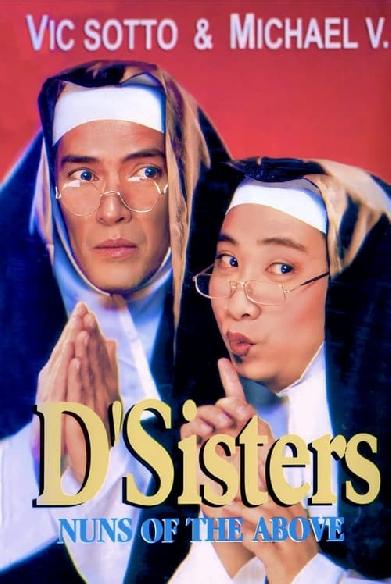 D'Sisters: Nuns of the Above