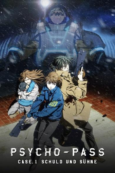 Psycho-Pass: Sinners of the System - Case.1 Schuld und Sühne