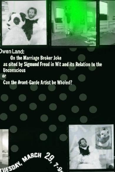 On the Marriage Broker Joke as Cited by Sigmund Freud in Wit and Its Relation to the Unconscious, or Can the Avant-Garde Artist Be Wholed?