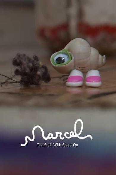 Marcel the Shell with Shoes On