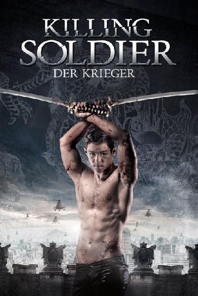 Killing Soldier- Der Krieger