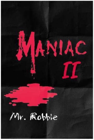 Maniac II: Mr. Robbie