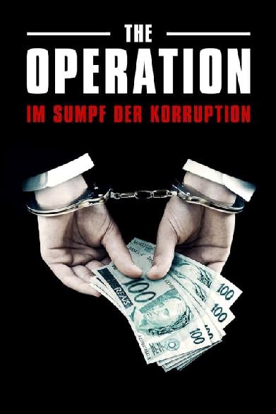 The Operation - Im Sumpf der Korruption