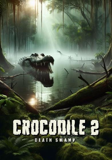 Crocodile 2: Death Swamp