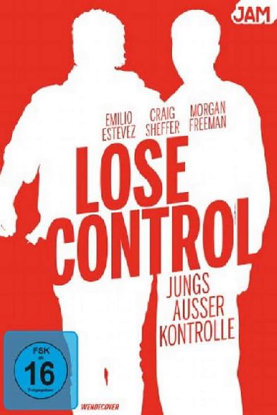 Lose Control - Jungs außer Kontrolle