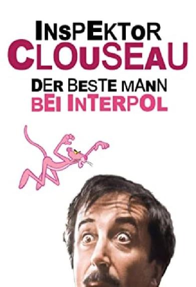 Inspektor Clouseau - Der beste Mann bei Interpol