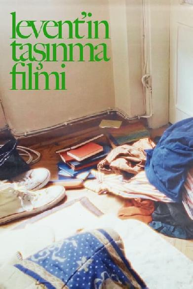 levent'in taşınma filmi