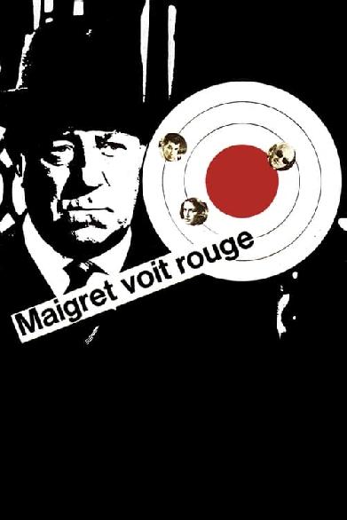 Kommissar Maigret sieht rot!