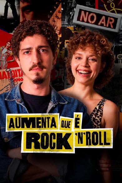 Aumenta que é Rock 'n' Roll